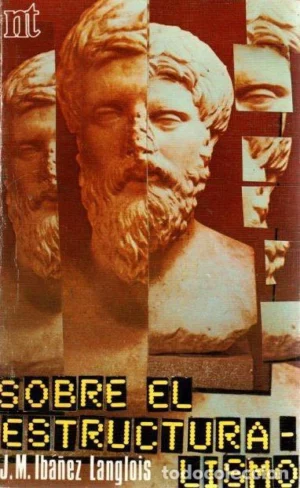 SOBRE EL ESTRUCTURALISMO