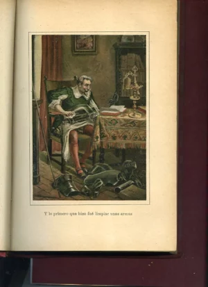 EL INGENIOSO HIDALGO DON QUIJOTE DE LA MANCHA ilustraciones J.PAHISSA y A.SERIÑÁ PRIMERA PARTE