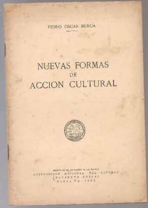 NUEVAS FORMAS DE ACCIÓN CULTURAL
