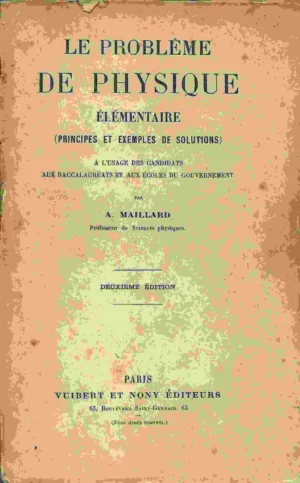 LE PROBLEME DE PHYSIQUE ELEMENTAIRE principes et exmeples de solutions