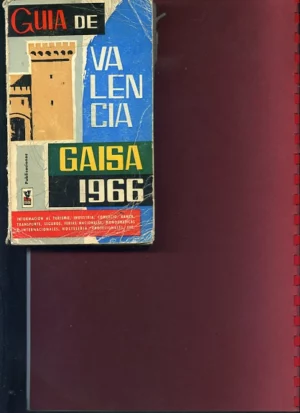 GUIA DE VALENCIA GAISA 1966 información calles, comercial, calles, industria, transportes...
