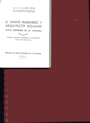 EL SANTO INGENIERO Y ARQUITECTO RIOJANO SANTO DOMINGO DE LA CALZADA