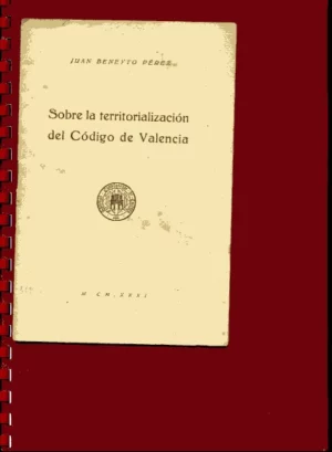 SOBRE LA TERRITORIALIZACION DEL CODIGO DE VALENCIA
