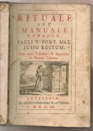 RITUALE SEU MANUALE ROMANUM PAULI V , Pont max Jussu Editum