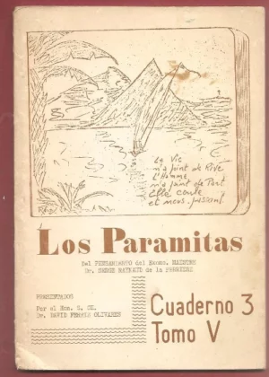 LOS PARAMITAS Del pensamiento del Maestre Dr. Serge Raynaud de la Ferriere presentados por S. Ch DAVID FERRIZ cuaderno 3 , tomo V