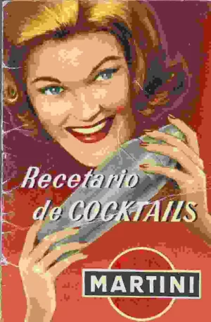 RECETARIO DE COCKTAILS MARTINI, destilerias La Esmeralda , Madrid