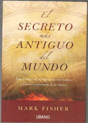 EL SECRETO MAS ANTIGUO DEL MUNDO