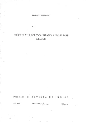 FELIPE III Y LA POLITICA ESPAÑOLA EN EL MAR DEL SUR,