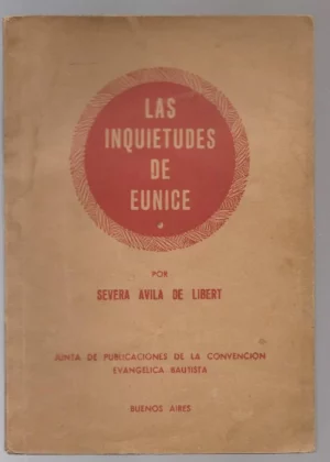 LAS INQUIETUDES DE EUNICE