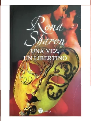 UNA VEZ UN LIBERTINO