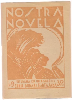 UN DRAMA EN UN POBLE Nostra Novela nº 9