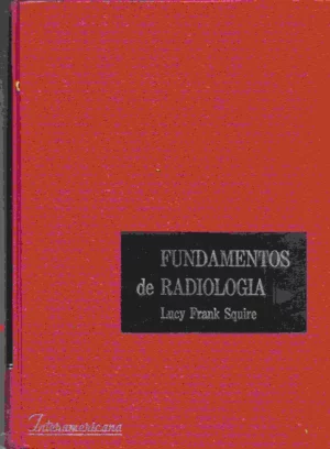 FUNDAMENTOS DE RADIOLOGIA