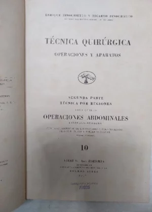 TECNICA QUIRURGICA, OPERACIONES Y APARATOS 2 tomos, Buenos Aires 1947, 4º piel,