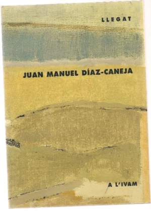 LLEGAT JUAN MANUEL DIAZ CANELA , A L` IVAM, febrer-abril 1997