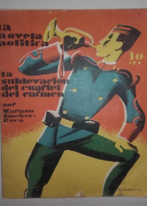 LA SUBLEVACION DEL CUARTEL DEL CARMEN (UNAS HORAS DE GOBIERNO SOVIETICO EN ZARAGOZA)