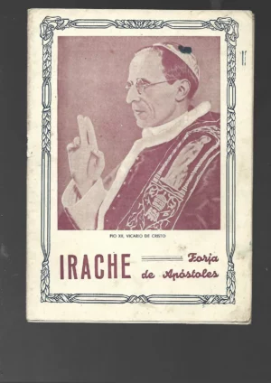 IRACHE forja de apostoles boletin año I nº 5 y 6
