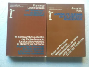 lote 2 libros Planeta ensayo : LOS PRIMITIVOS DE MANUEL Y ANTONIO MACHADO ,ANTONIO DE GUEVARA EN SU ENTORNO RENACENTISTA