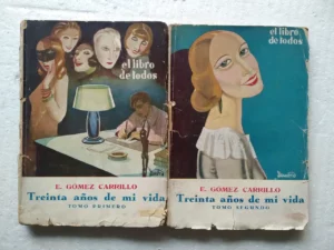 TREINTA AÑOS DE MI VIDA , tomo 1 y 2