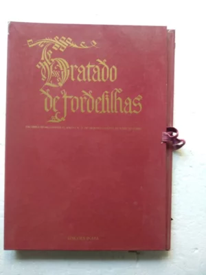 facsimil del TRATADO DE TORDESILLAS, en carpeta , ejemplar nº 179 de una edición de 980 numerados y firmados por notario sello de plomo, estudio