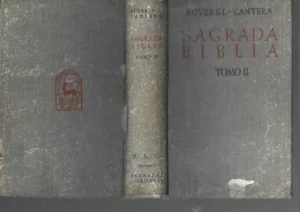 BOVER- CANTERA, SAGRADA BIBLIA tomo II , Nuevo Testamento