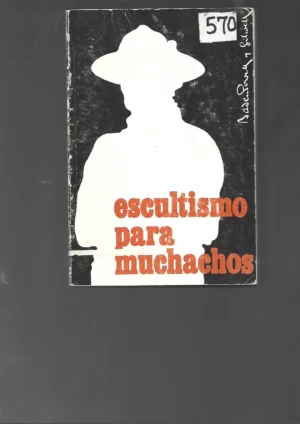 ESCULTISMO PARA MUCHACHOS,
