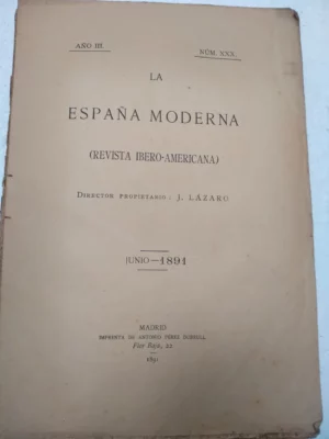 LA REVISTA MODERNA revista iberoamericana junio 1891, foto indice las hojas sueltas, no tiene lomo , MANUEL PALACIO, I.FERNANDEZ FLOREZ, L.RODRIGUEZ VELASCO,