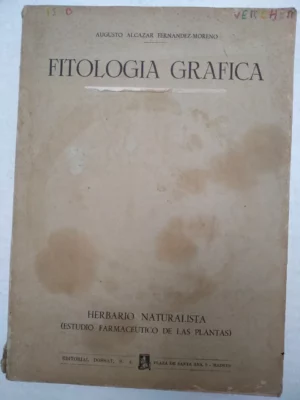 ALCAZAR FERNANDEZ-MORENO, FITOLOGIA GRAFICA hervario naturalista, 1995