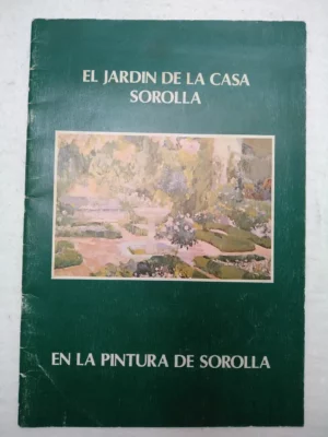 EL JARDIN DE LA CASA SOROLLA en la pintura de Sorolla