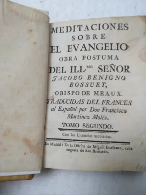 MEDITACIONES SOBRE EL EVANGELIO ,tomo 2º