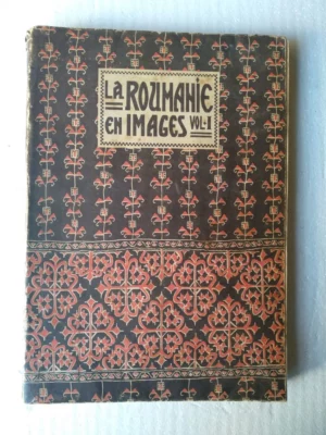 LA ROMANIE EN IMAGES VOL I