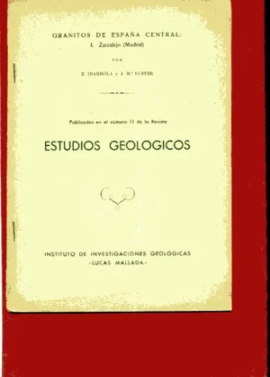 GRANITOS DE ESPAÑA CENTRAL ZARZALEJO (MADRID) del nº 11 de la revista Estudios Geologicos