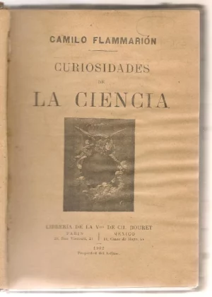 CURIOSIDADES DE LA CIENCIA (el calendario romano y el cismatico) (lleva pegados recortes de periodico sobre la reforma del calendario)