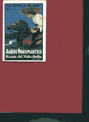 ZACARIAS EL CRUZADO O AGÜERO NIGROMANTICO, ilustraciones de RAMIREZ