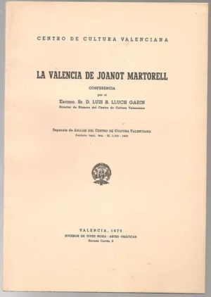 LA VALENCIA DE JOANOT MARTORELL