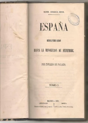 ESPAÑA DESDE EL PRIMER BORBON HASTA LA REVOLUCIÓN DE SETIEMBRE, 5 vols completo