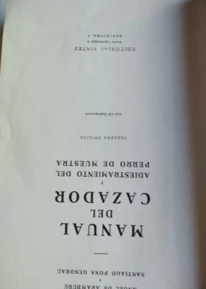 MANUAL DEL CAZADOR Y ADIESTRAMIENTO DEL PERRO DE MUESTRA