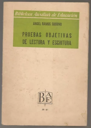 PRUEBAS OBJETIVAS DE LECTURA Y ESCRITURA