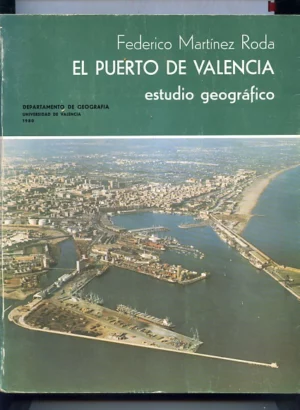 EL PUERTO DE VALENCIA, ESTUDIO GEOGRAFICO