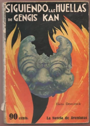 SIGUIENDO LAS HUELLAS DE GENGIS KAN 1ª parte