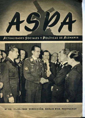 ASPA, actualidades sociales y politicas de Alemania, nº 120 (articulos y fotografias de la division azul,propaganda alemana y noticias bélicas )