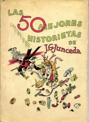 LAS 50 MEJORES HISTORIETAS DE J.G. JUNCEDA