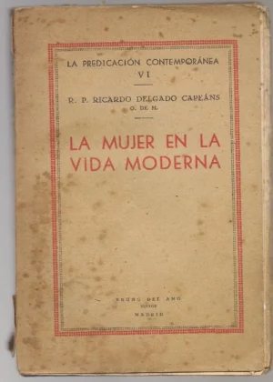 LA MUJER EN LA VIDA MODERNA, CONFERENCIAS