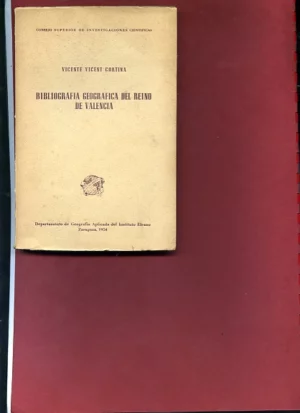 BIBLIOGRAFIA GEOGRAFICA DEL REINO DE VALENCIA