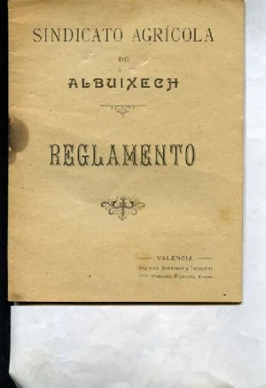 SINDICATO AGRICOLA DE ALBUIXECH. REGLAMENTO