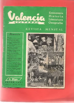 VALENCIA CULTURAL IX, X, XI, XIII, XIV, XV, XVI, XIX, XX, XXI, XXII, XXIII, XXVI, XXXIII-XXXIV y XLV-XLVI- 18 numeros en 16 revistas