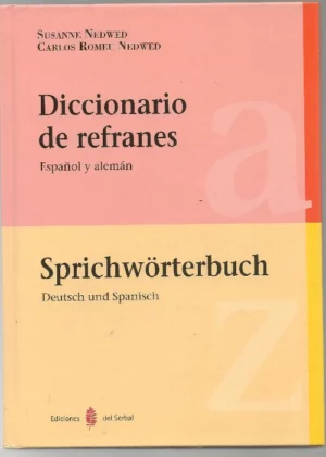DICCIONARIO DE REFRANES ESPAÑOL Y ALEMÁN