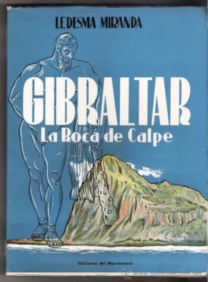 GIBRALTAR, LA ROCA DE CALPE