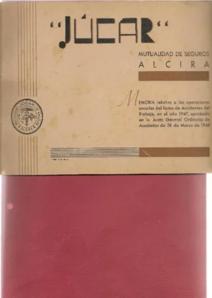 JUCAR, MUTUALIDAD DE SEGUROS, MEMORIA RELATIVA A OPERACIONES SOBRE ACCIDENTES DE TRABAJO 1947..APROBADA JUNTA GENERAL 28 MARZO 1948