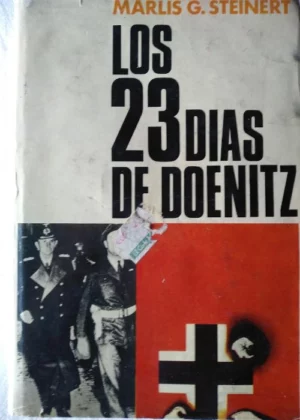 LOS 23 DIAS DE DOENITZ