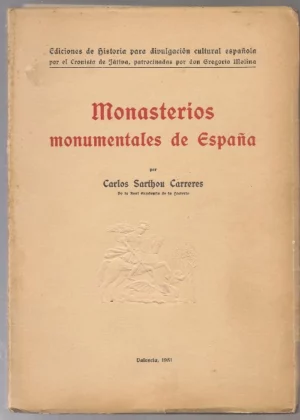MONASTERIOS MONUMENTALES DE ESPAÑA